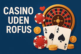Online Casino Uden Rufus - Din Guide til Spil uden Begrænsninger