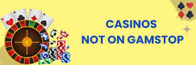 Exploring Casino Sites Not on Gamstop 150940176